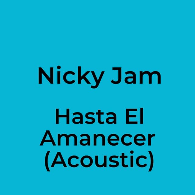 Hasta El Amanecer (Acoustic)