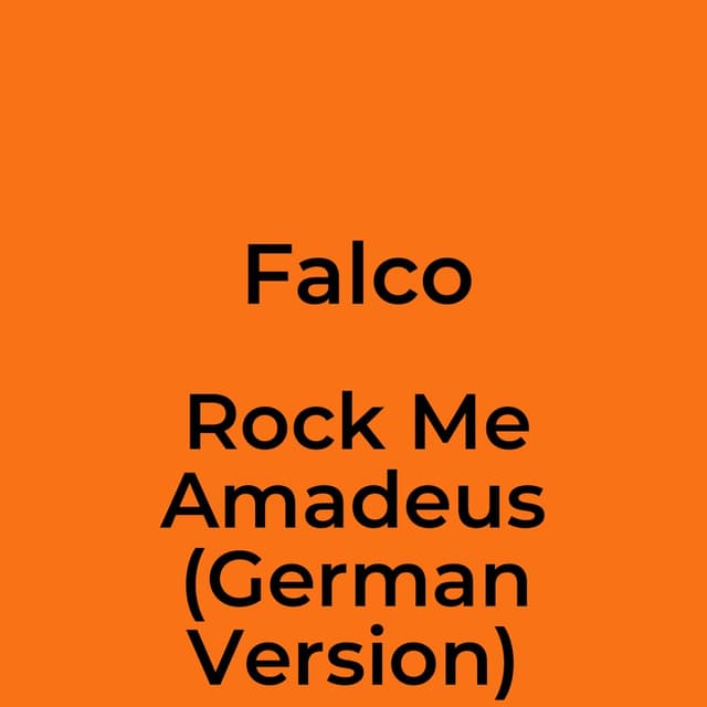 Rock Me Amadeus (German Version)