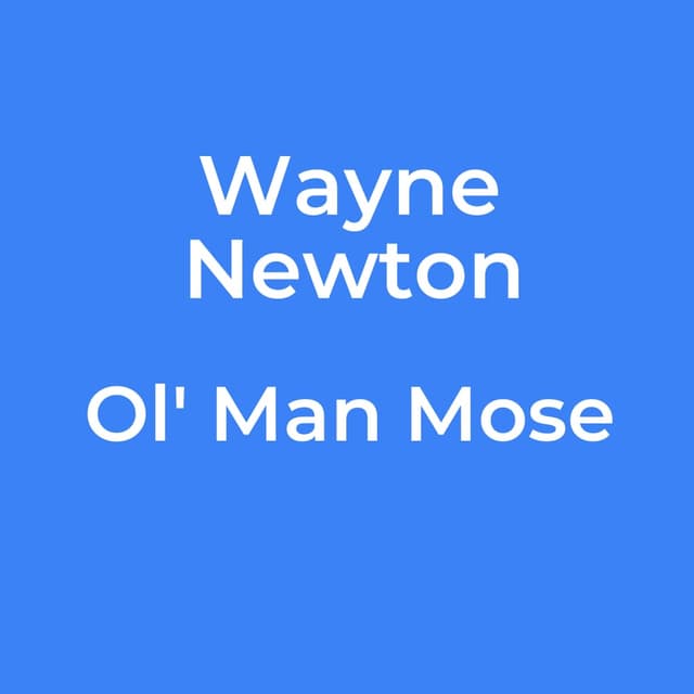 Ol' Man Mose