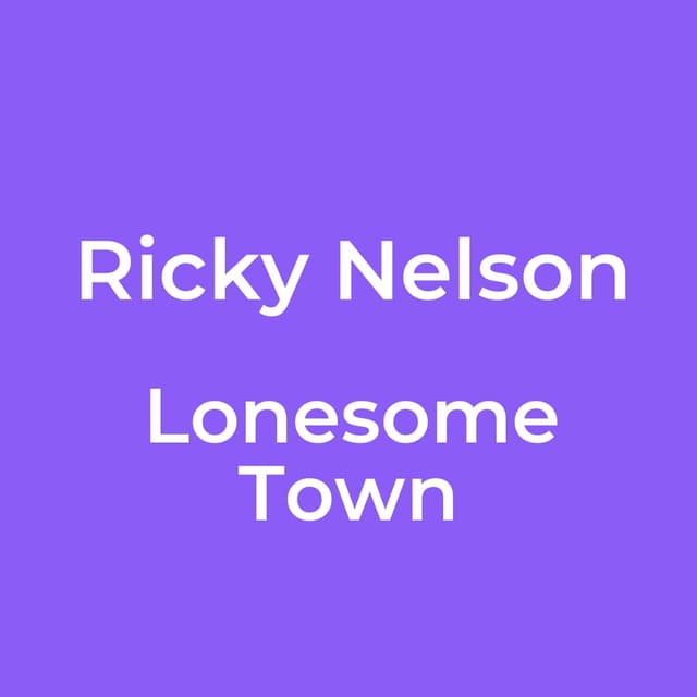 Lonesome Town