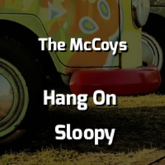 Hang On Sloopy