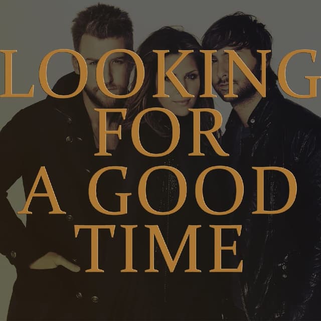 Looking For A Good Time