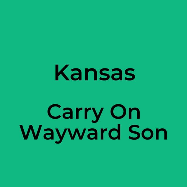 Carry On Wayward Son