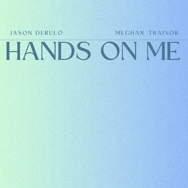 Hands On Me