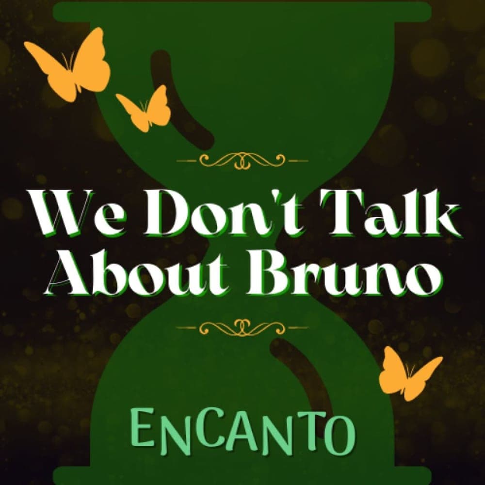 Encanto Cast - We Don't Talk About Bruno (from Encanto)