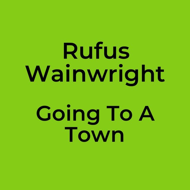 Going To A Town