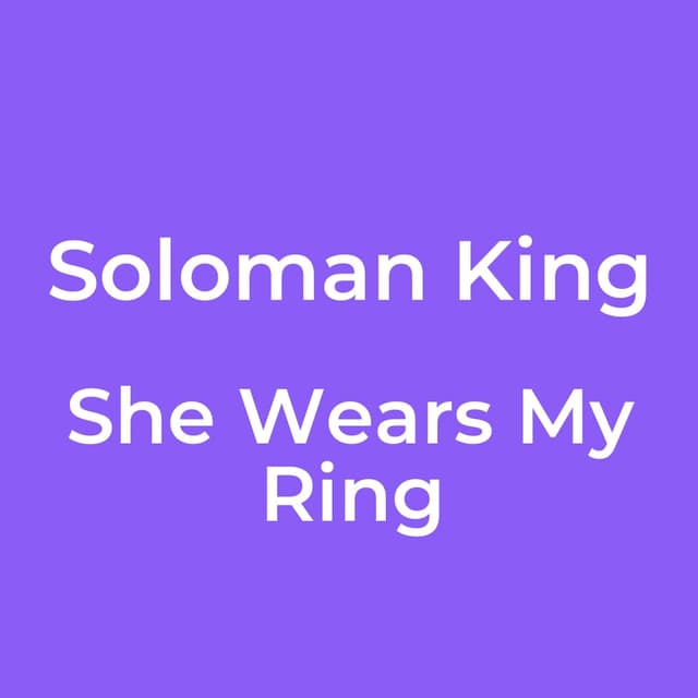 She Wears My Ring