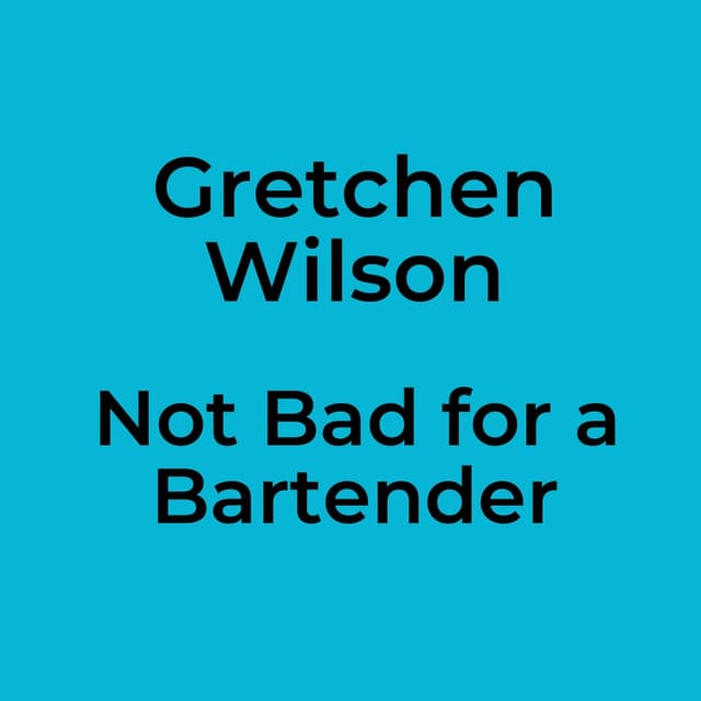 Not Bad for a Bartender