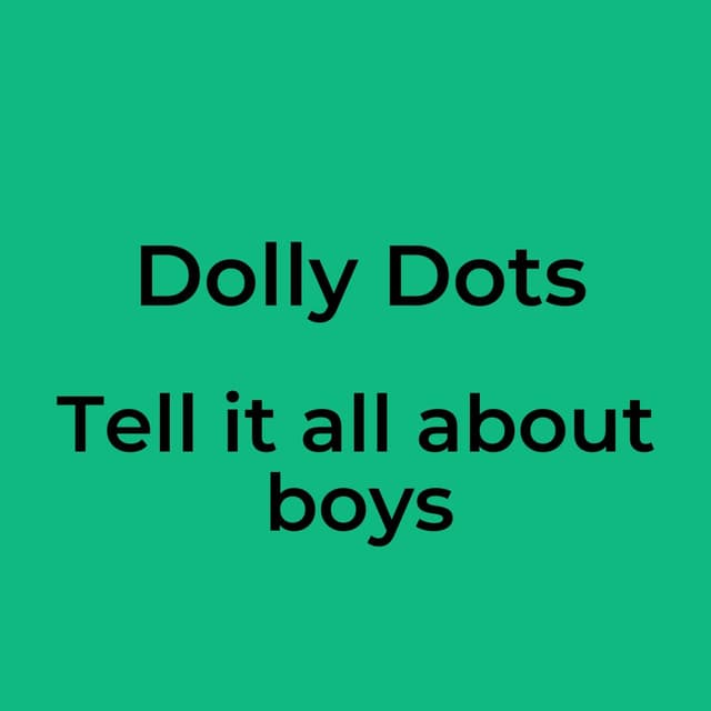 Tell it all about boys