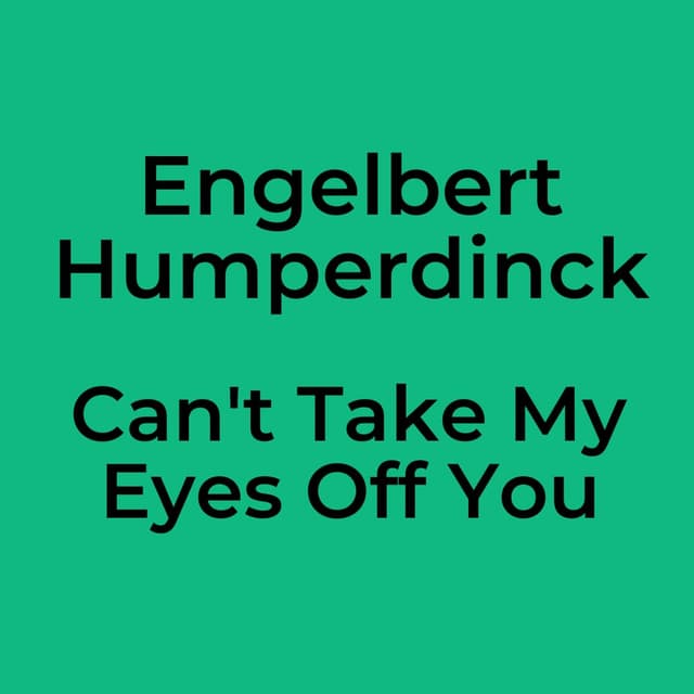 Can't Take My Eyes Off You