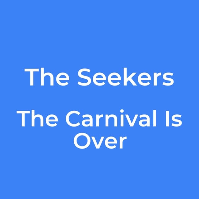 The Carnival Is Over