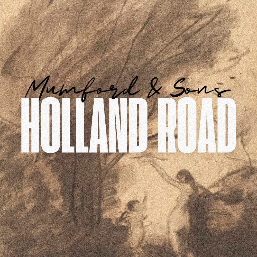 Mumford and Sons - Holland Road