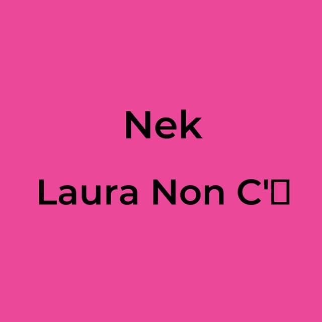 Laura Non C'