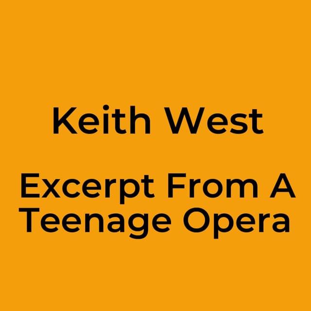 Excerpt From A Teenage Opera