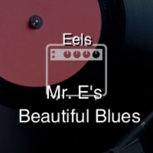 Mr. E's Beautiful Blues
