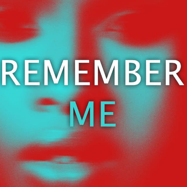Remember Me