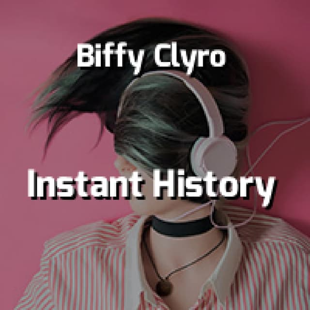 Instant History