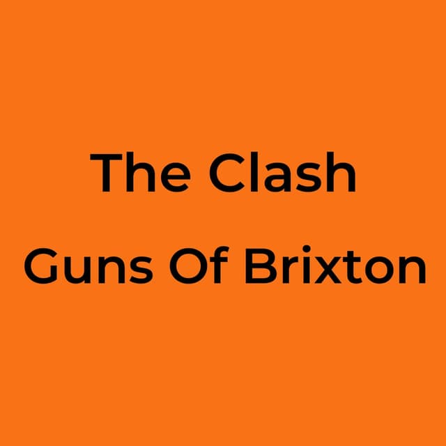 Guns Of Brixton