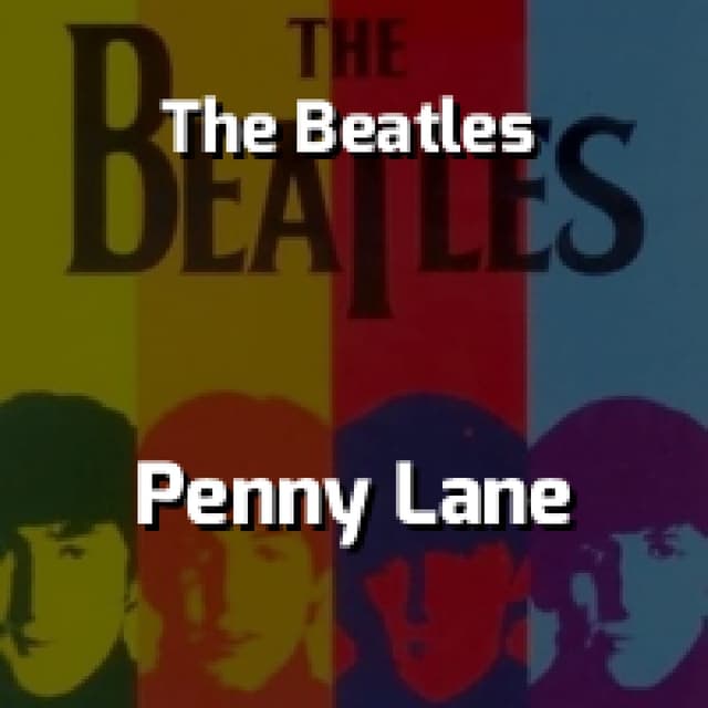 The Beatles - Penny Lane