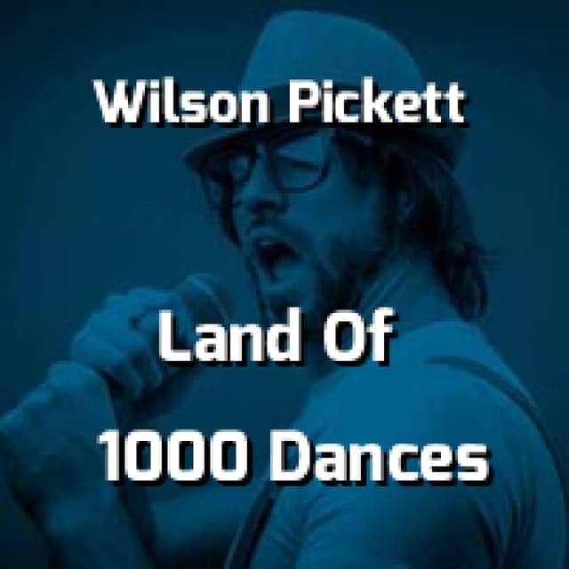 Land Of 1000 Dances