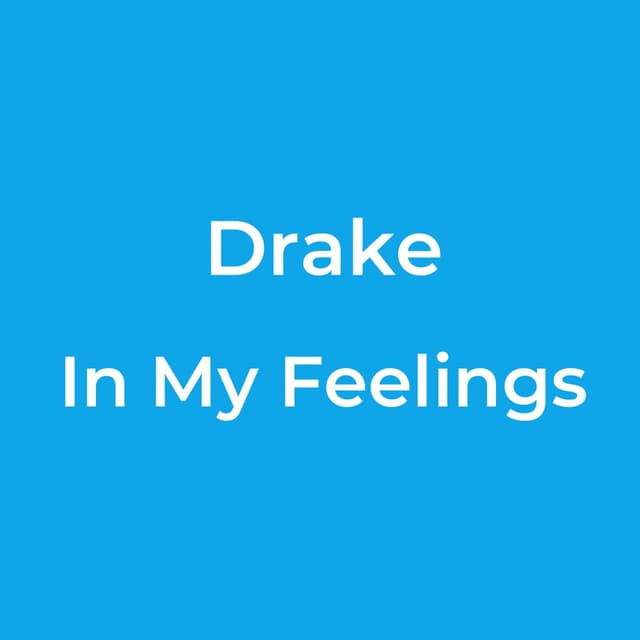 In My Feelings