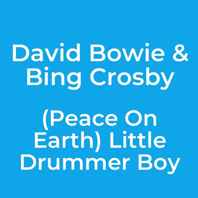 (Peace On Earth) Little Drummer Boy