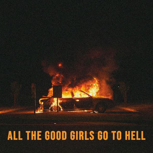 Billie Eilish - All The Good Girls Go To Hell