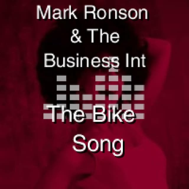 The Bike Song