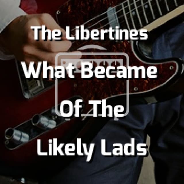 What Became Of The Likely Lads