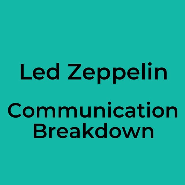 Communication Breakdown