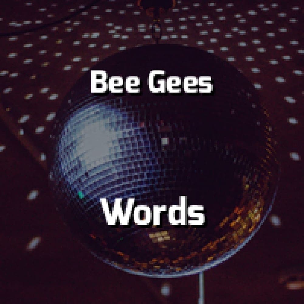 Bee Gees - Words