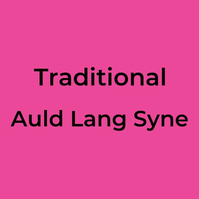 Auld Lang Syne