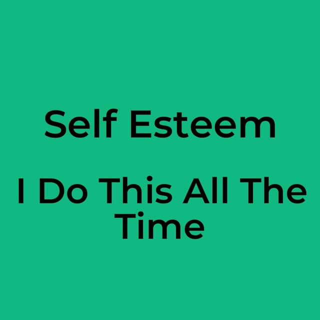 I Do This All The Time