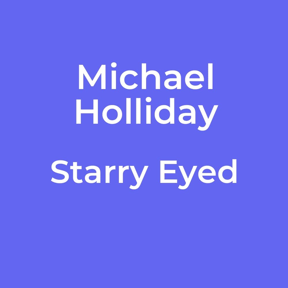 Michael Holliday - Starry Eyed