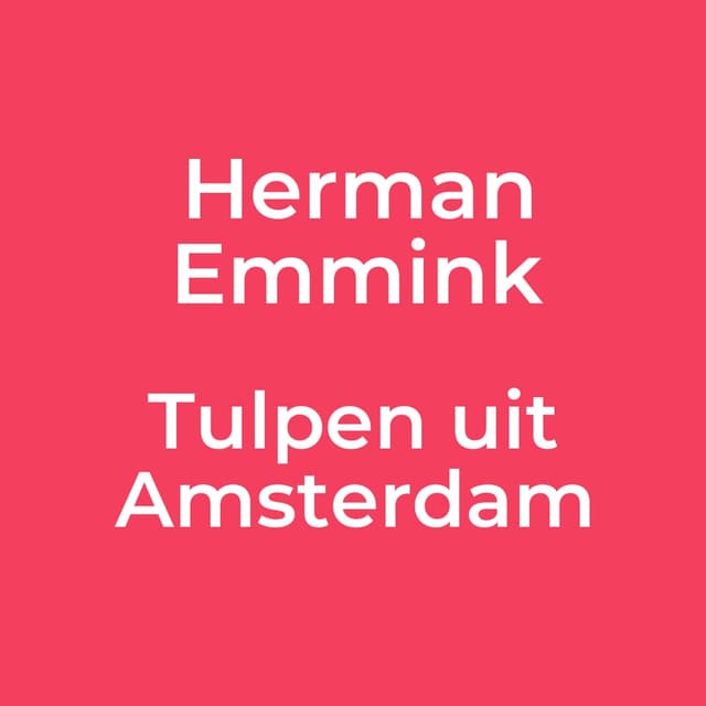 Tulpen uit Amsterdam