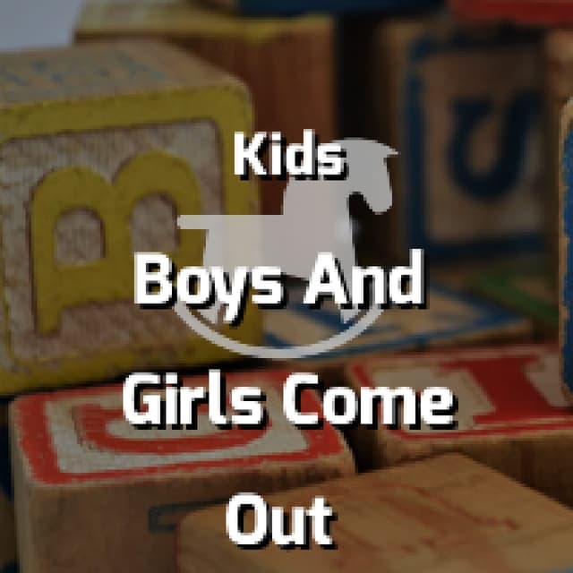 Boys And Girls Come Out To Play