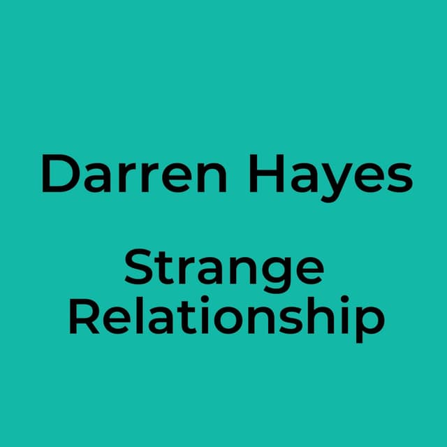 Strange Relationship