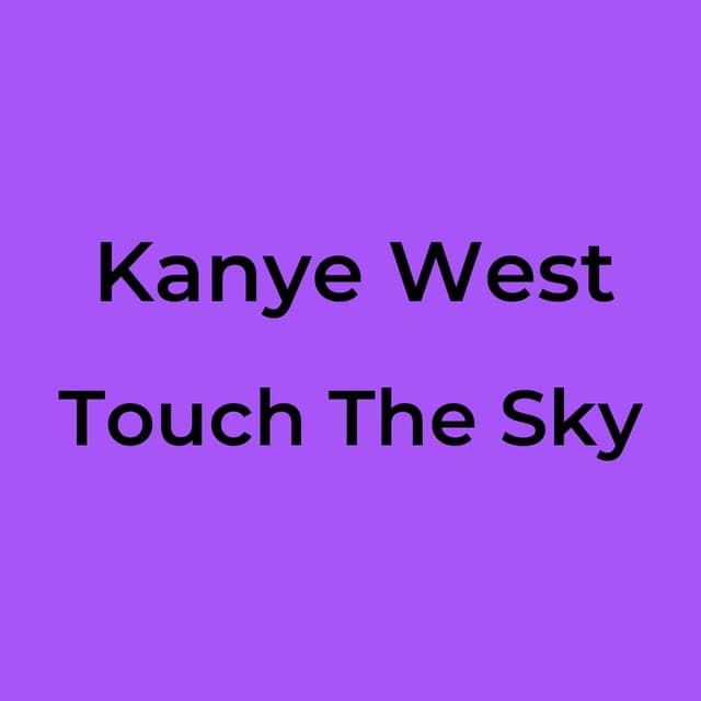 Touch The Sky