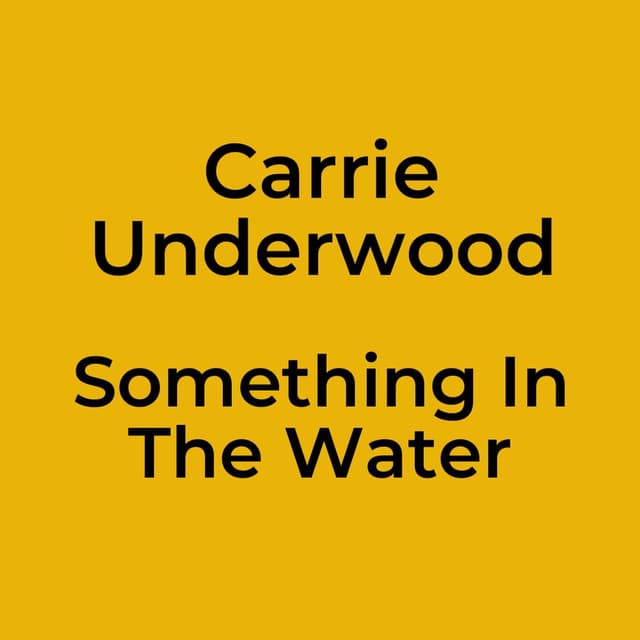 Something In The Water