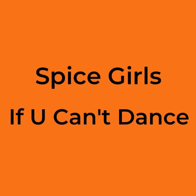 If U Can't Dance
