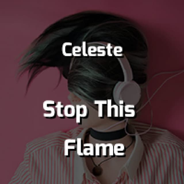 Stop This Flame