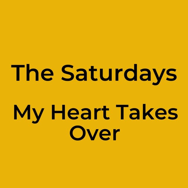 My Heart Takes Over