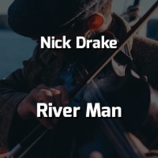River Man