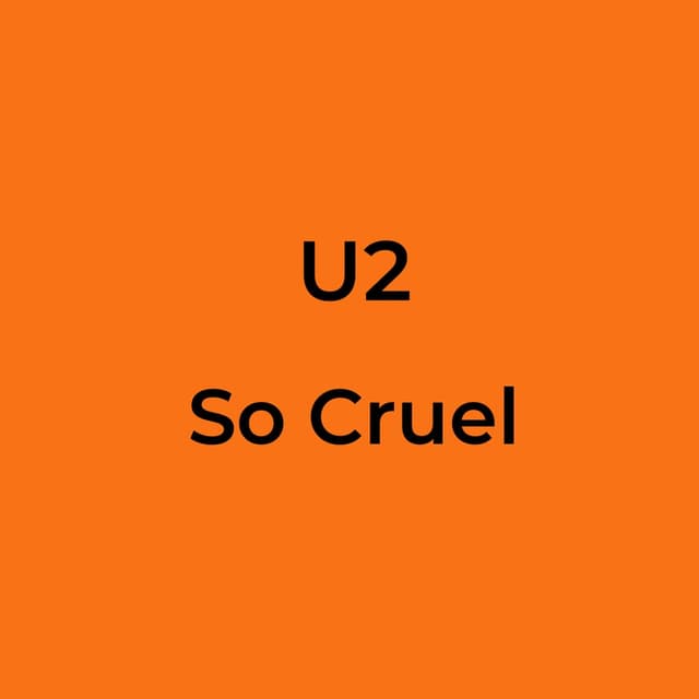 So Cruel