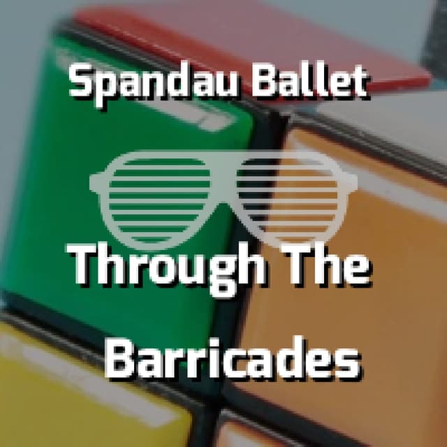 Through The Barricades