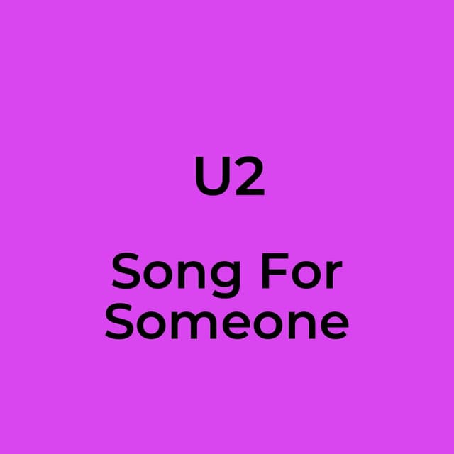 Song For Someone