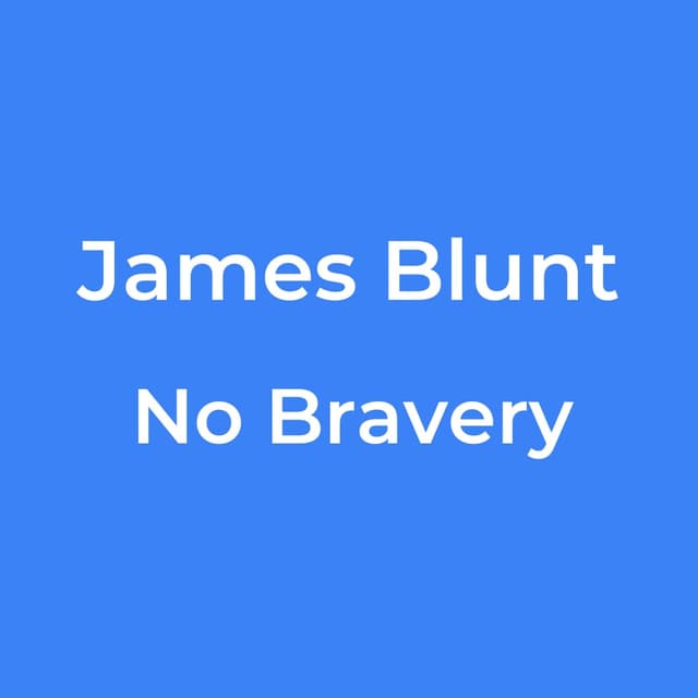 No Bravery