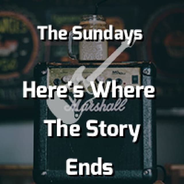 Here's Where The Story Ends