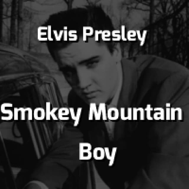 Smokey Mountain Boy