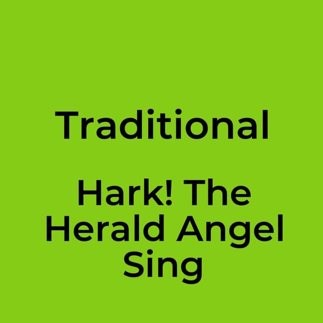 Hark! The Herald Angel Sing